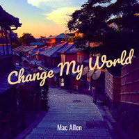 Change My World