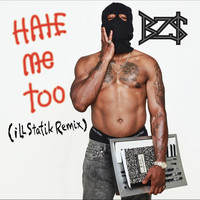 Hate Me Too (Illstatik Remix)