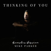 Thinking of You (Acoustic Version)
