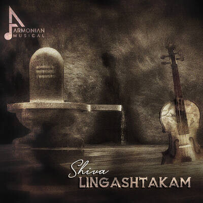 Shiva Lingashtakam MP3 Song Download by Armonian (Shiva Lingashtakam) Listen Shiva Lingashtakam Shiva Lingashtakam MP3 Song Download by Armonian (Shiva Lingashtakam) Listen Shiva Lingashtakam