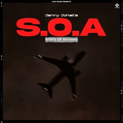 S.O.A MP3 Song Download by Jenny Johal (S.O.A)| Listen S.O.A Punjabi Song Free Online - Vimarsana News