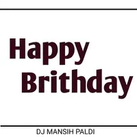 Happy birthday mashup remix