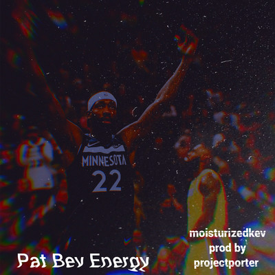 Pat Bev Energy MP3 Song Download By Moisturizedkev (Pat Bev Energy ...