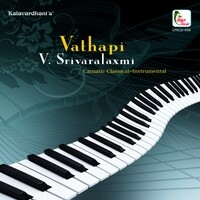 Vathapi - V. Srivaralaxmi