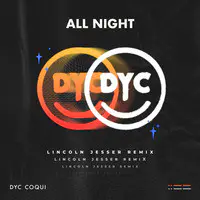 All Night (Lincoln Jesser Remix)