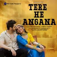 Tere He Angana