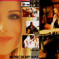 Lara Live Music in My Soul