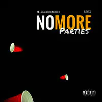 No More Parties (Remix)