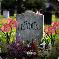 Die Young