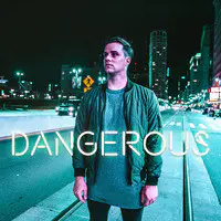 Dangerous