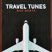 Travel Tunes - Rap Beats