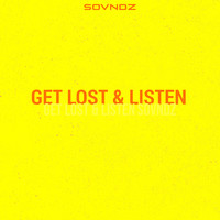 Get Lost & Listen