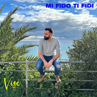 MI FIDO TI FIDI