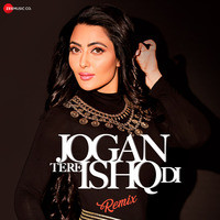 Jogan Tere Ishq Di Remix