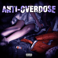 Anti Overdose