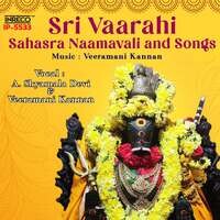 Sri Vaarahi Sahasra Naamavali and Songs