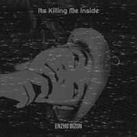 Its Killing Me Inside