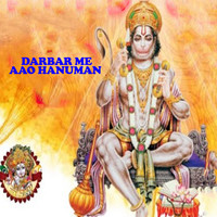 Darbar Me Aao Hanuman