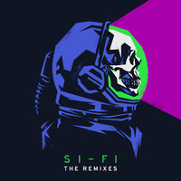 Si-Fi (The Remixes)