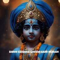 Shree Krishna Govind Hare Murari