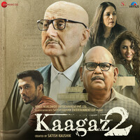 Kaagaz 2 (Original Motion Picture Soundtrack)