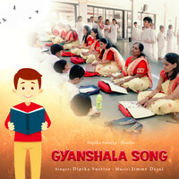Gyanshala Song