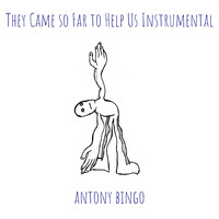 They Came so Far to Help Us (Instrumental)