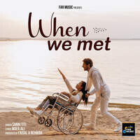 When We Met