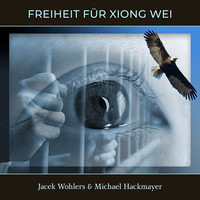 Freiheit Für Xiong Wei (Radio Edit)