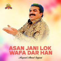 Asan Jani Lok Wafa Dar Han