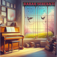 Bahar Serenatı