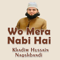 Wo Mera Nabi Hai