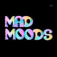 Mad Moods