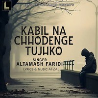 Kaabil Na Chhodenge Tujhko