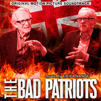 The Bad Patriots (Original Motion Picture Soundtrack)