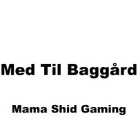 Med Til Baggård