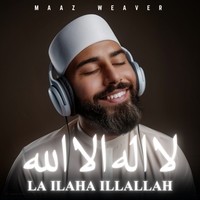 La Ilaha Illallah