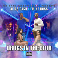 Drugs in the Club