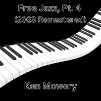 Free Jazz, Pt. 4 (2023 Remastered)