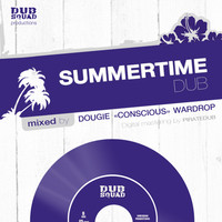 Summertime Dub (feat. Dougie "Conscious"Wardrop)