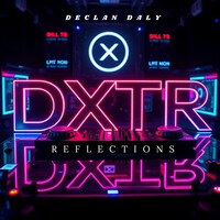 Dxtr Reflections