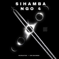 Sihamba Ngo 4