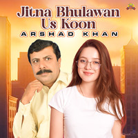 Jitna Bhulawan Us Koon