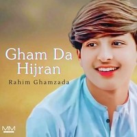 Gham Da Hijran