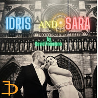 Idris and Sara