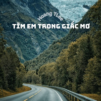 Tìm Em Trong Giấc Mơ