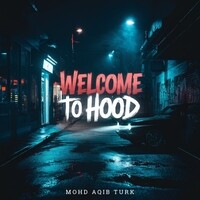 Welcome To Hood