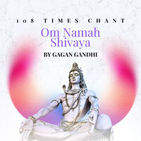 108 Times Chant Om Namah Shivaya