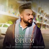 Love Like Opium