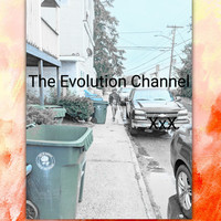 The Evolution Channel